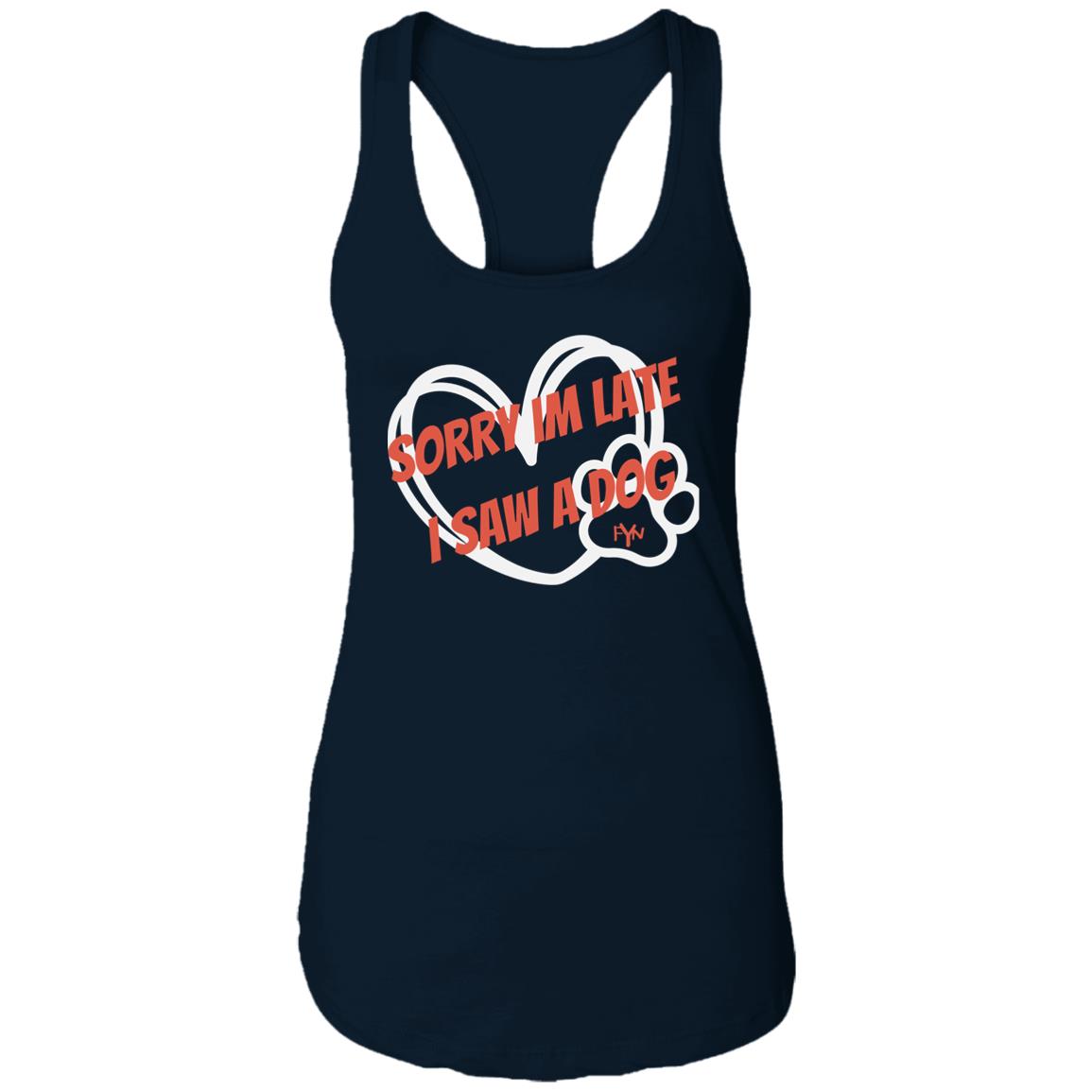 sorry im late Ladies Ideal Racerback Tank