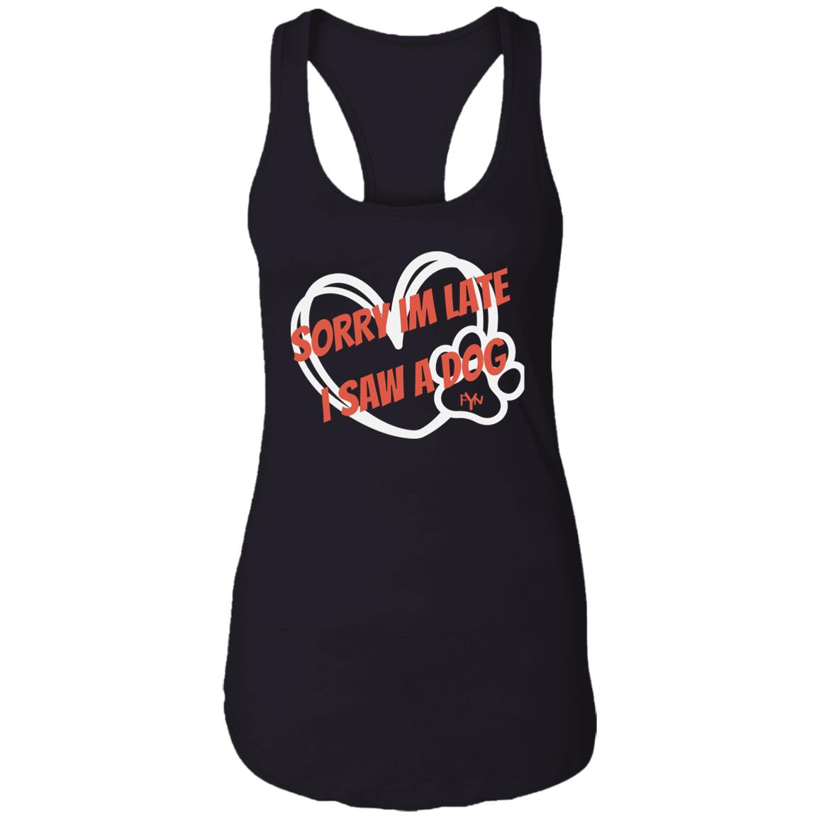 sorry im late Ladies Ideal Racerback Tank