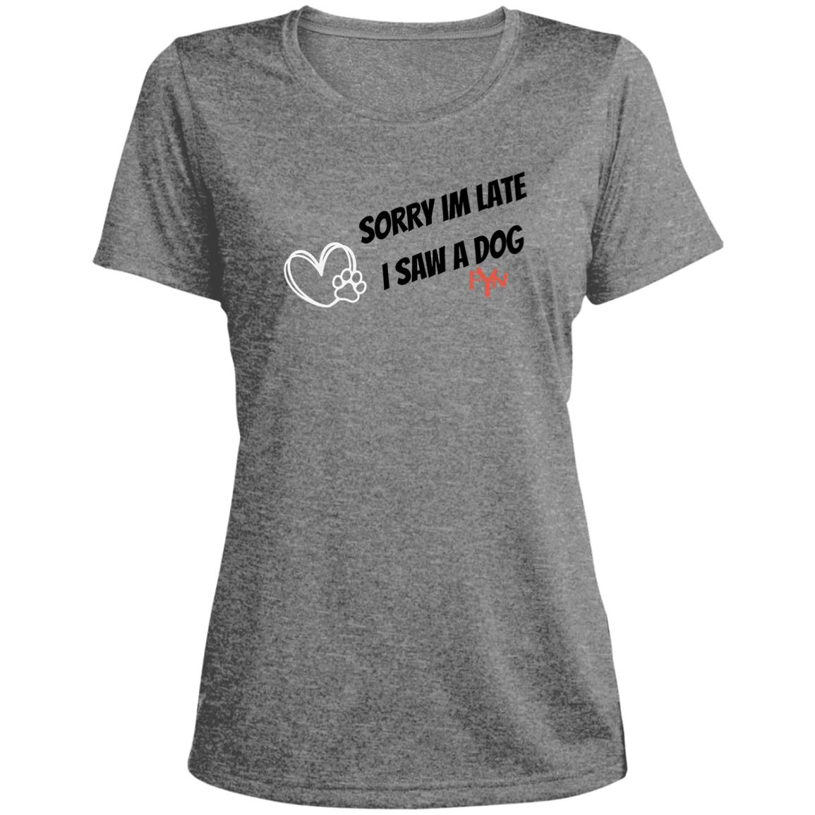 Sorry Im late Ladies' Heather Scoop Neck Performance Tee