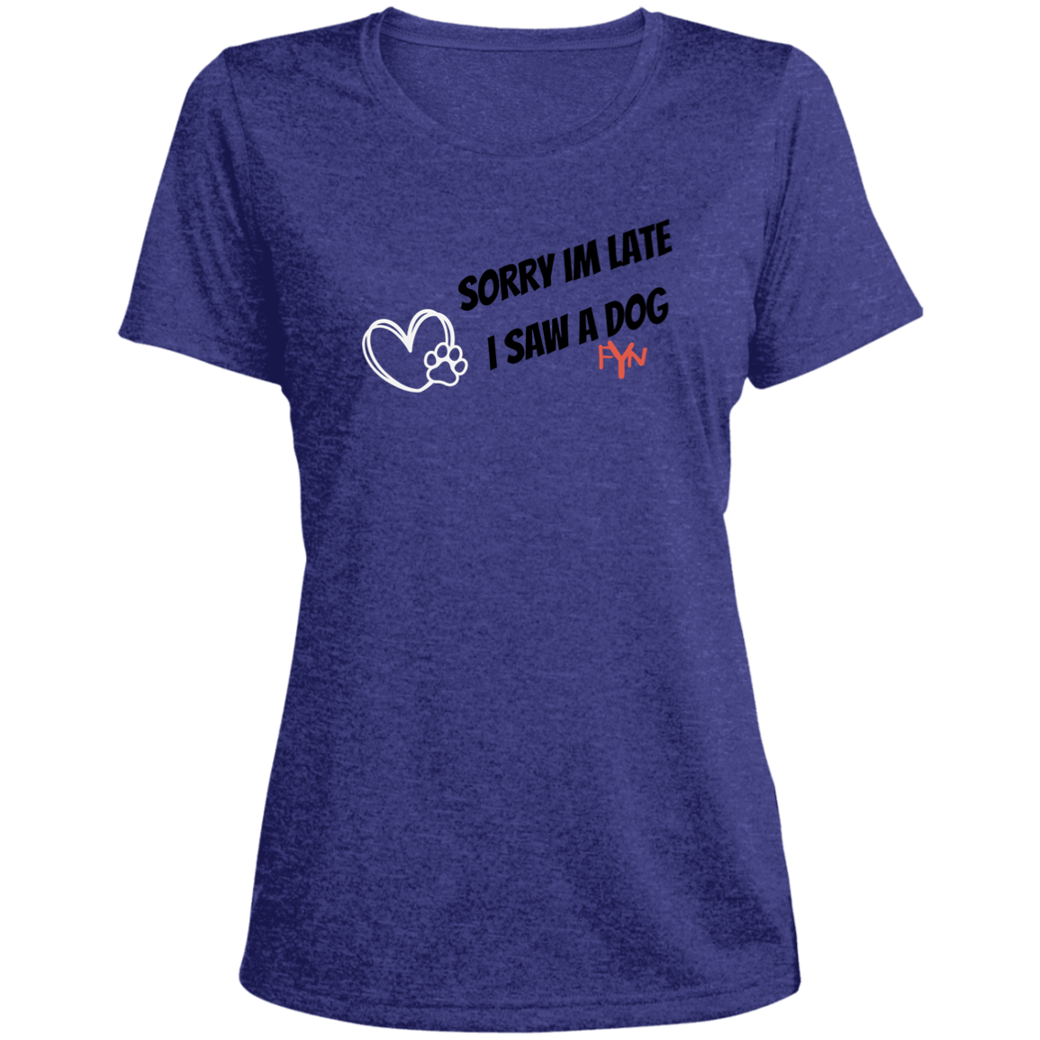 Sorry Im late Ladies' Heather Scoop Neck Performance Tee