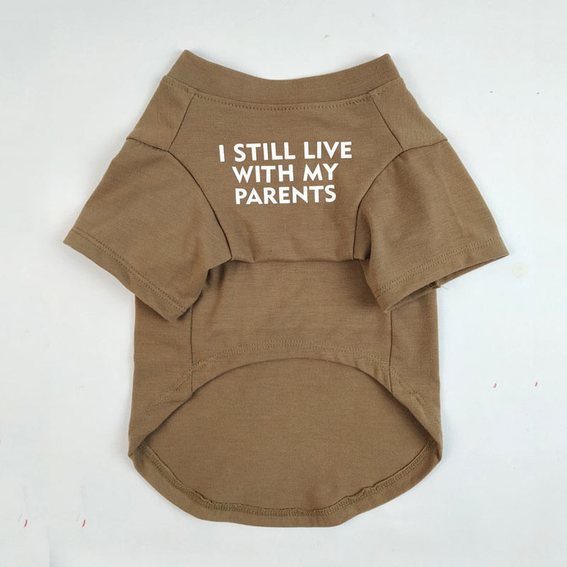 I still Live with My Parents Shirt