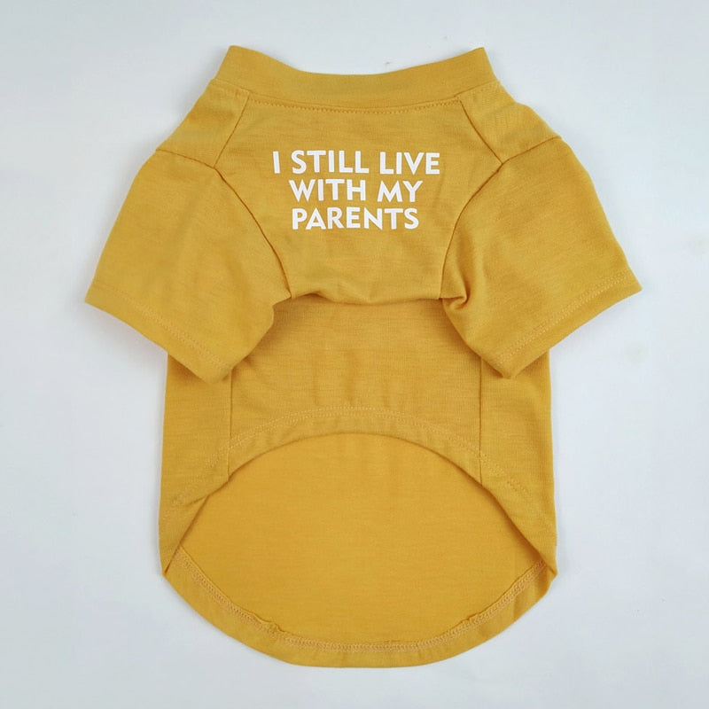 I still Live with My Parents Shirt