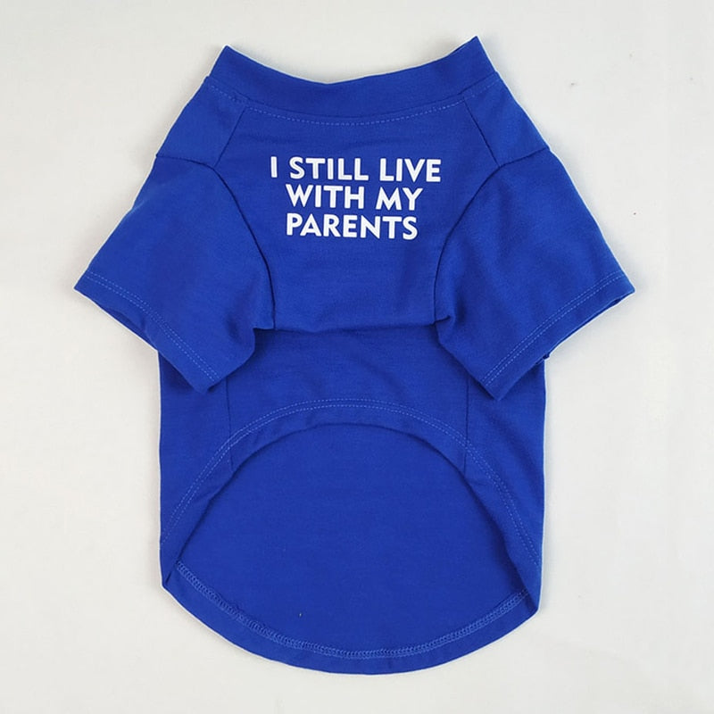 I still Live with My Parents Shirt
